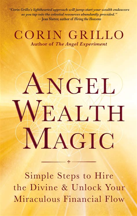 Angel Wealth Magic: How to Create a Life of Financial Freedom and Success